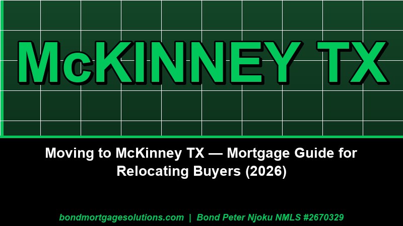 Moving to McKinney TX  Mortgage Guide for Relocating Buyers 2026
